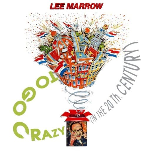 Lee Marrow - To Go Crazy (In The 20th Century) (Electronic) [House, Euro House] on World Of Music (1991) [Vinyl] (12")