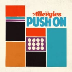 The Allergies - Push On (Hip Hop, Funk / Soul) [Funk, Jazzy Hip-Hop] on Jalapeno Records (2017) [Vinyl] (LP)