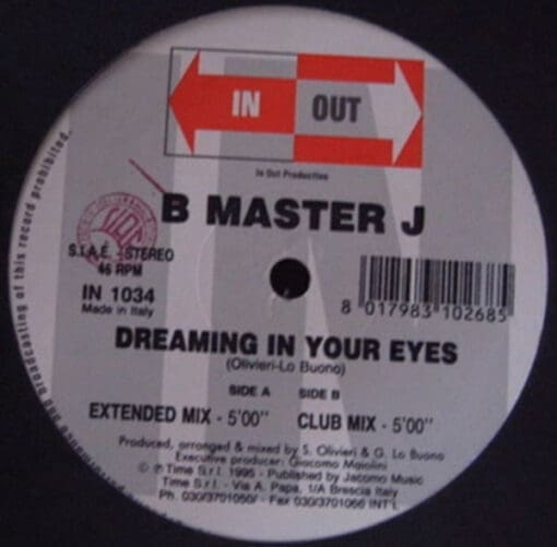 B Master J - Dreaming In Your Eyes (Electronic) [Italodance] on In Out (1995) [Vinyl] (12")