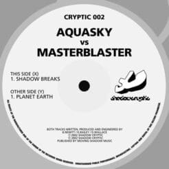 Aquasky vs. Masterblaster - Shadow Breaks / Planet Earth (Electronic) [Breaks] on Shadow Cryptic (2002) [Vinyl] (12")