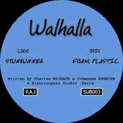 Walhalla - Stunrunner / Foam Plastic (Electronic) [Psy-Trance] on Sub Machine Records (2001) [Vinyl] (12")