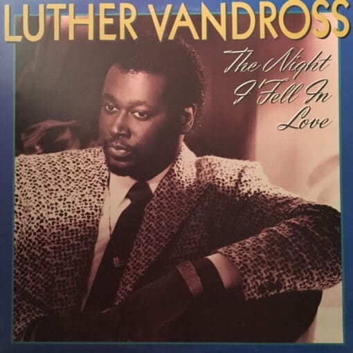 Luther Vandross - The Night I Fell In Love (Funk / Soul) [Rhythm & Blues, Soul] on Epic (1985) [Vinyl] (LP)