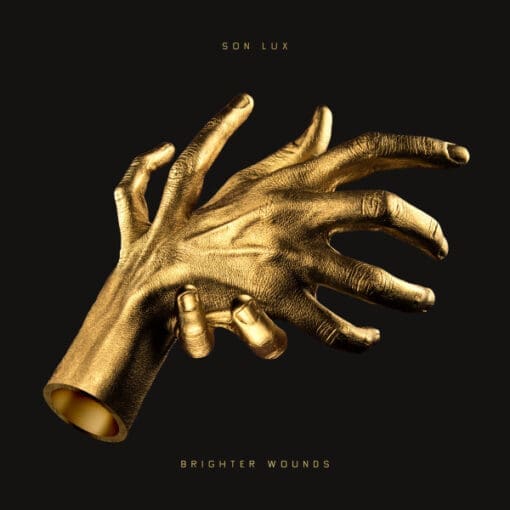 Son Lux - Brighter Wounds (Electronic, Rock) [Experimental] on City Slang (2018) [Vinyl] (LP)