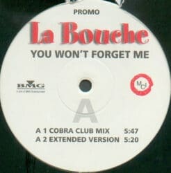 La Bouche - You Won't Forget Me (Electronic) [Euro House] on MCI, BMG (1997) [Vinyl] (12")