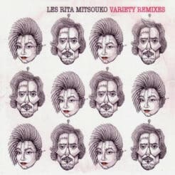 Les Rita Mitsouko - Variety Remixes (Electronic) [Synth-pop] on Because Music (2008) [Vinyl] (12")