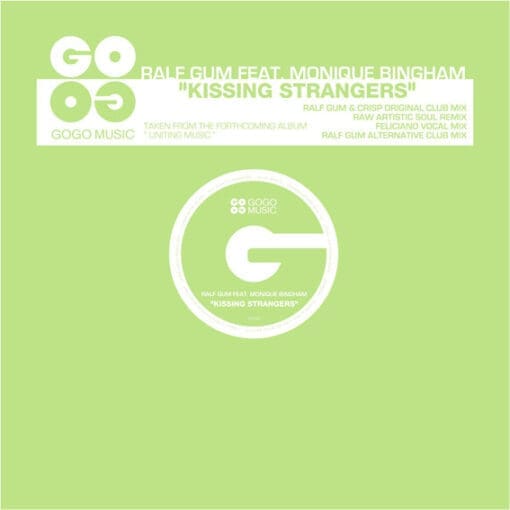 Ralf GUM, Monique Bingham - Kissing Strangers (Electronic) [House] on Gogo Music (2008) [Vinyl] (12")