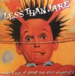 Less Than Jake - Making Fun Of Things You Don't Understand (Rock) [Punk, Ska] on Far Out Records (1995) [Vinyl] (10")