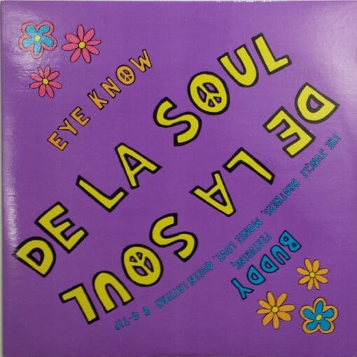 De La Soul - Eye Know / Buddy (Hip Hop) on London Records, FFRR, Tommy Boy (1990) [Vinyl] (12")