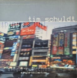 Tim Schuldt - Single-Collection (Electronic) [Goa Trance, Industrial, Psy-Trance] on Sector, GTN (Global Trance Network) (2000) [Vinyl] (LP)