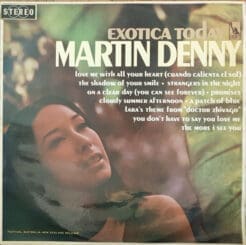 Martin Denny - Exotica Today (Jazz, Pop, Folk, World, & Country) [Easy Listening, Pacific] on Liberty (1967) [Vinyl] (LP)