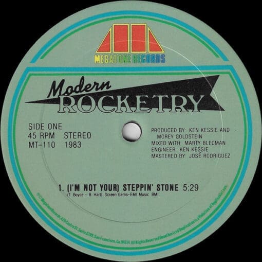 Modern Rocketry - (I'm Not Your) Steppin' Stone / I'm Gonna Make You Want Me (Electronic) [Hi NRG, Disco] on Megatone Records (1983) [Vinyl] (12")