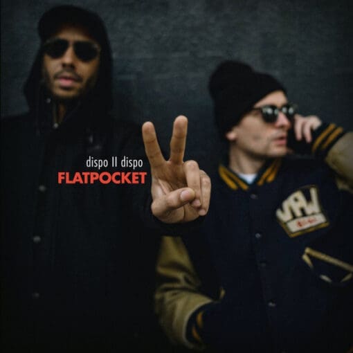 Flat Pocket - Dispo II Dispo (Hip Hop) [Instrumental] on Melting Pot Music (2019) [Vinyl] (LP)