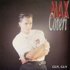 Max Coveri - Guy, Guy (Electronic) [Eurobeat, Hi NRG] on Discomagic Records (1989) [Vinyl] (12")