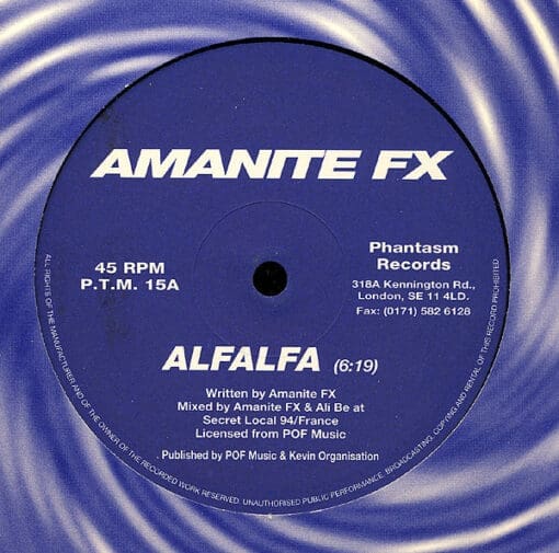 Amanite FX - Alfalfa / No Nuclear Mushrooms! (Electronic) [Goa Trance] on Phantasm Records (1996) [Vinyl] (12")