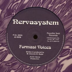 Nervasystem - Formasi Voices / Liquid Lifeform (Electronic) [Goa Trance] on Psychic Deli (1996) [Vinyl] (12")