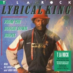 T La Rock - Lyrical King (From The Boogie Down Bronx) (Hip Hop) [Electro] on Demon Music Group, Fresh Records (2020) [Vinyl] (LP)