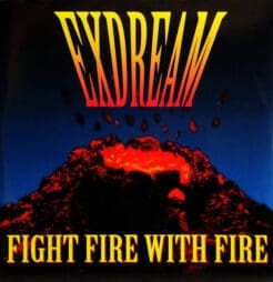 Exdream - Fight Fire With Fire (Electronic) [Euro House, Italodance, Hyper Techno] on Easy Beat (1996) [Vinyl] (12")