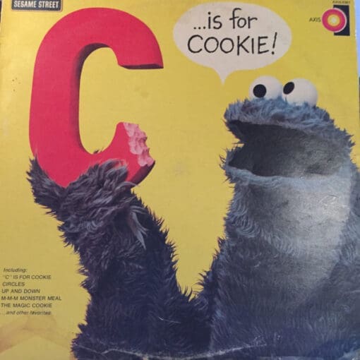 Sesame Street - "C" Is For Cookie (Children's) [Educational, Story] on Axis (1974) [Vinyl] (LP)