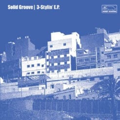 Solid Groove - 3-Stylin' E.P. (Electronic, Hip Hop) [Instrumental, Broken Beat, Breaks] on Loungin' Recordings (2003) [Vinyl] (12")