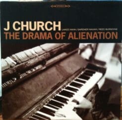 J Church - The Drama Of Alienation (Rock) [Punk] on Honest Don's (1996) [Vinyl] (LP)