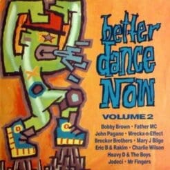 Various - Better Dance Now Volume 2 (Hip Hop) on MCA Records (1992) [Vinyl] (LP)