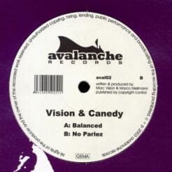 Vision & Canedy - Balanced / No Parlez (Electronic) [Progressive Trance] on Avalanche Records (2003) [Vinyl] (12")