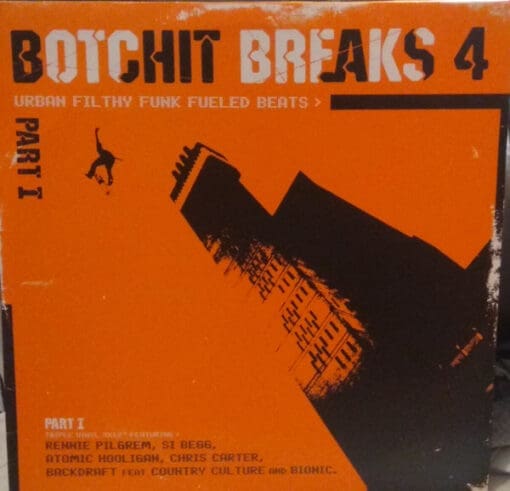 Various - Botchit Breaks 4 (Part I) (Electronic) [Breakbeat, Breaks] on Botchit & Scarper (2001) [Vinyl] (12")