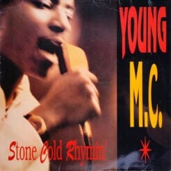 Young MC - Stone Cold Rhymin' (Hip Hop) [Pop Rap] on Delicious Vinyl, 4th & Broadway, Island Records (1989) [Vinyl] (LP)