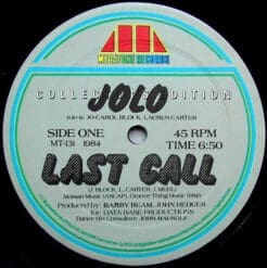 Jolo - Last Call (Electronic) [Hi NRG] on Megatone Records (1984) [Vinyl] (12")