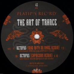 Art Of Trance - Octopus (Remixes) (Electronic) [Trance, Goa Trance] on Platipus (1995) [Vinyl] (12")