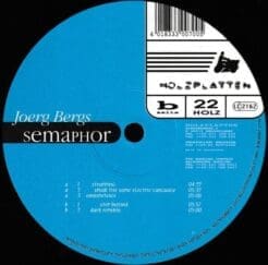 Joerg Bergs - Semaphor (Electronic) [Techno, Minimal] on Holzplatten (1998) [Vinyl] (12")