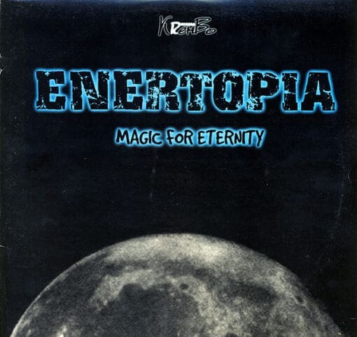 Enertopia - Magic For Eternity (Electronic) [Goa Trance] on Krembo Records (1997) [Vinyl] (LP)