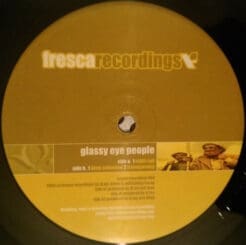 Glassy Eye People - Night Call (Electronic) [House, Deep House, Techno] on Fresca Recordings (2000) [Vinyl] (12")