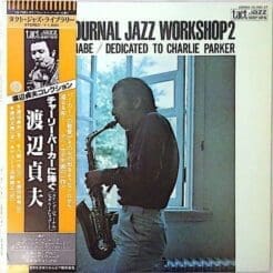 Sadao Watanabe - Swing Journal Jazz Workshop 2-Sadao Watanabe /Dedicated To Charlie Parker (Jazz) [Bop, Post Bop] on Columbia (1977) [Vinyl] (LP)