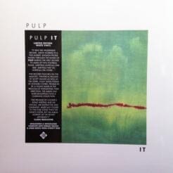 Pulp - It (Rock) [Indie Rock, New Wave] on Fire Records (2015) [Vinyl] (LP)