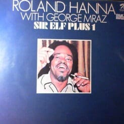 Roland Hanna, George Mraz - Sir Elf Plus 1 (Jazz) on Nadja (1979) [Vinyl] (LP)