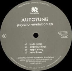 Autotune - Psycho Revolution EP (Electronic) [Electro, Tech House] on Fumakilla (2004) [Vinyl] (12")