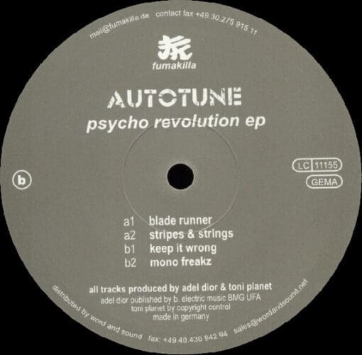 Autotune - Psycho Revolution EP (Electronic) [Electro, Tech House] on Fumakilla (2004) [Vinyl] (12")