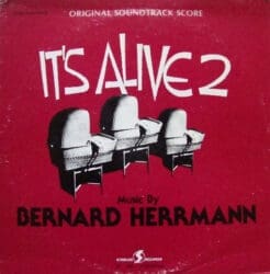 Bernard Herrmann - It's Alive 2 (Original Soundtrack Score) (Classical, Stage & Screen) [Soundtrack, Contemporary] on Starlog Records (1978) [Vinyl] (LP)