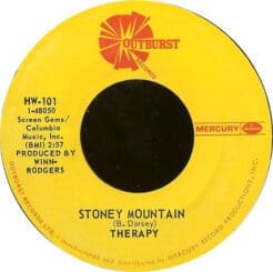 Therapy - Stoney Mountain / I'm The One (Rock, Funk / Soul) [Hard Rock, Psychedelic Rock] on Outburst Records , Mercury (1970) [Vinyl] (7")