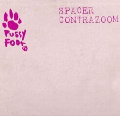 Spacer - Contrazoom (Electronic) [Drum n Bass] on Pussyfoot (1996) [Vinyl] (10")