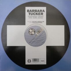 Barbara Tucker - Everybody Dance (The Horn Song) (Electronic) [House, Garage House] on Positiva (1998) [Vinyl] (12")