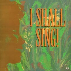 Various - I Shall Sing (Reggae) [Rocksteady, Ska, Lovers Rock] on Trojan Records (1991) [Vinyl] (LP)