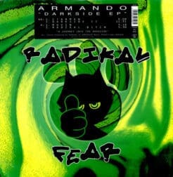 Armando - Darkside EP (Electronic) [House, Techno, Acid] on Radikal Fear (1994) [Vinyl] (12")