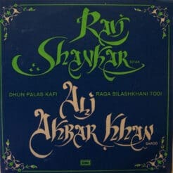 Ravi Shankar, Ali Akbar Khan, Kanai Dutta, NC Kumar, Ashish Kumar - A Dhun & A Raga (Folk, World, & Country) [Indian Classical, Hindustani] on EMI (1976) [Vinyl] (LP)