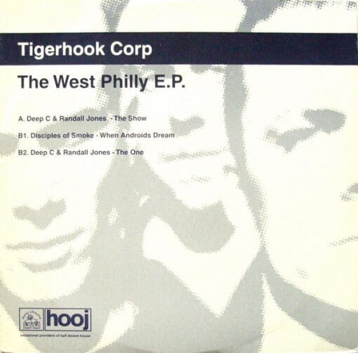 Tigerhook Corp. - The West Philly E.P. (Electronic) [Progressive House, Breaks] on Hooj Choons (2001) [Vinyl] (12")