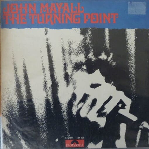 John Mayall - The Turning Point (Rock, Blues) [Blues Rock, Harmonica Blues] on Polydor [Vinyl] (LP)