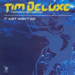 Tim Deluxe, Sam Obernik - It Just Won't Do (Electronic) [House, Latin] on Underwater Records (2002) [Vinyl] (12")