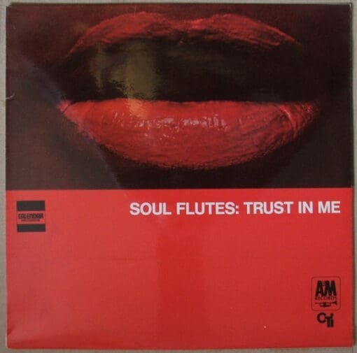 Soul Flutes - Trust In Me (Jazz) [Fusion] on Calendar Records , A&M Records [Vinyl] (LP)