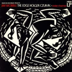 Jah Wobble, The Edge, Holger Czukay - Snake Charmer (Electronic, Jazz, Funk / Soul) [Leftfield, Dub, Free Funk, Fusion, Jazzdance] on Island Records (1984) [Vinyl] (LP)